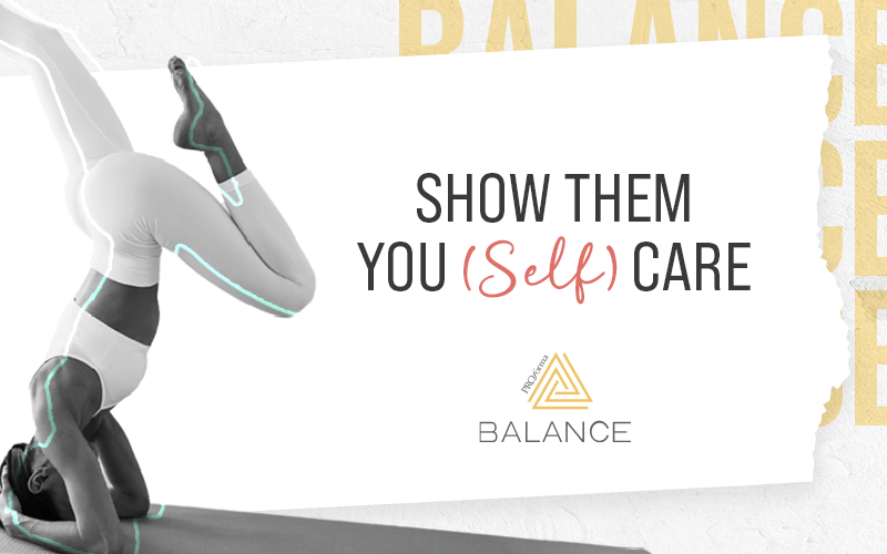Show Them You (Self) Care